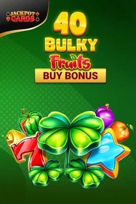 40 Bulky Fruits Buy Bonus